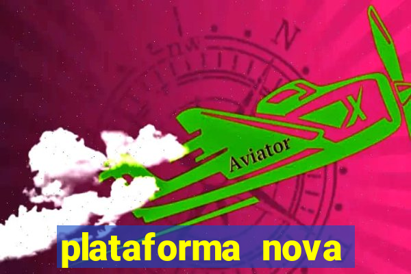 plataforma nova deposito 5 reais